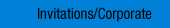 Invitations/Corporate
